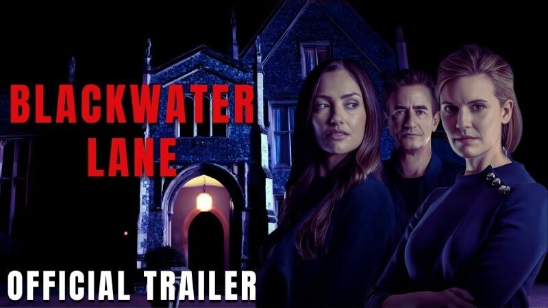 Exclusive Blackwater Lane Horror Film Starring Minka Kelly And Dermot Mulroney